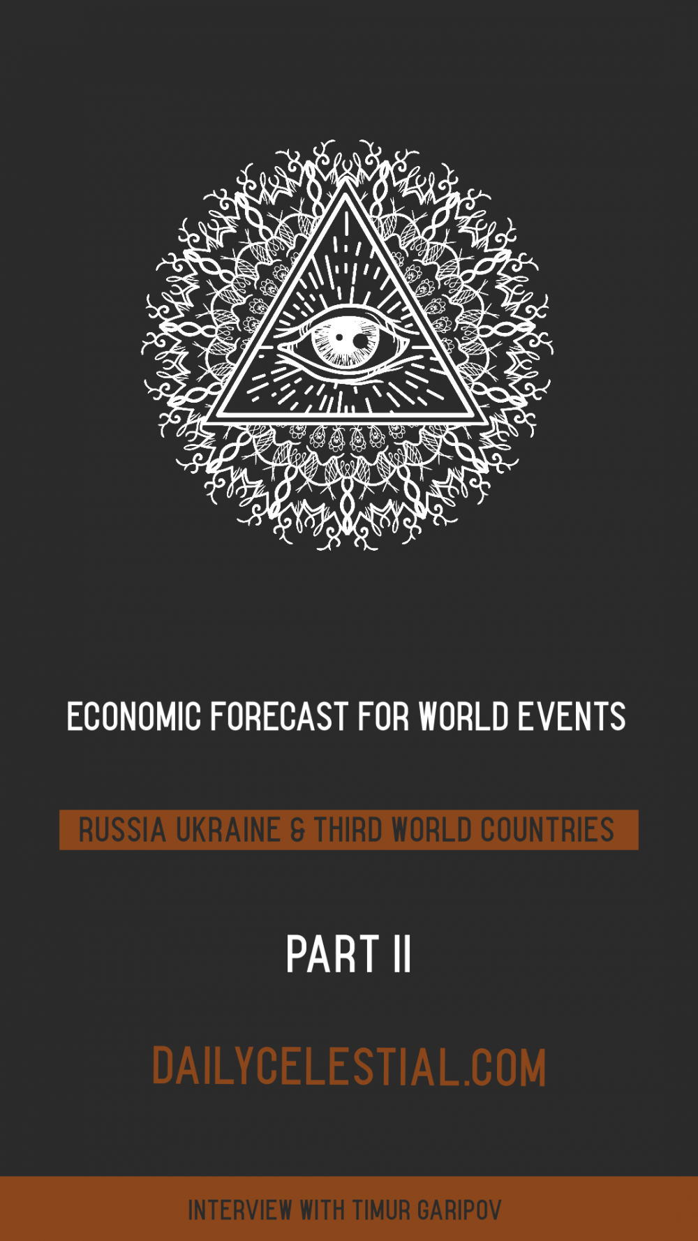 Economic Forecast For World Events. Part 2