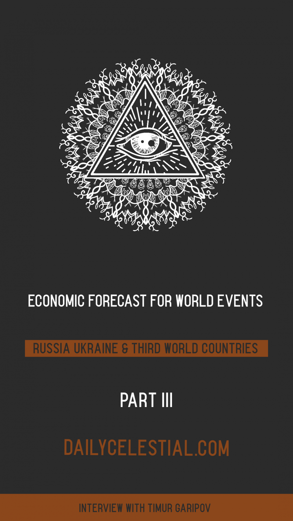 Economic Forecast For World Events. Part 3