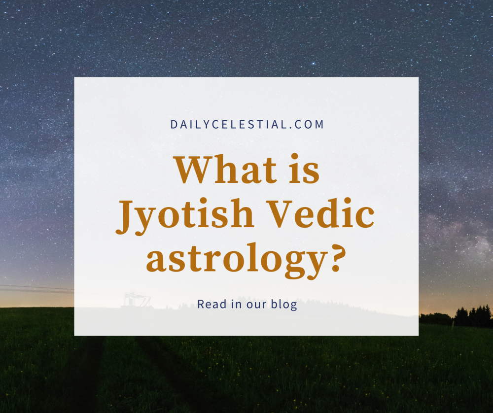 What Is Jyotish Vedic Astrology? Its Differences From The Western